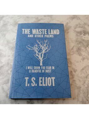 The Waste Land and Other Poems by T.S. Eliot Hardcover Classic Poetry Book